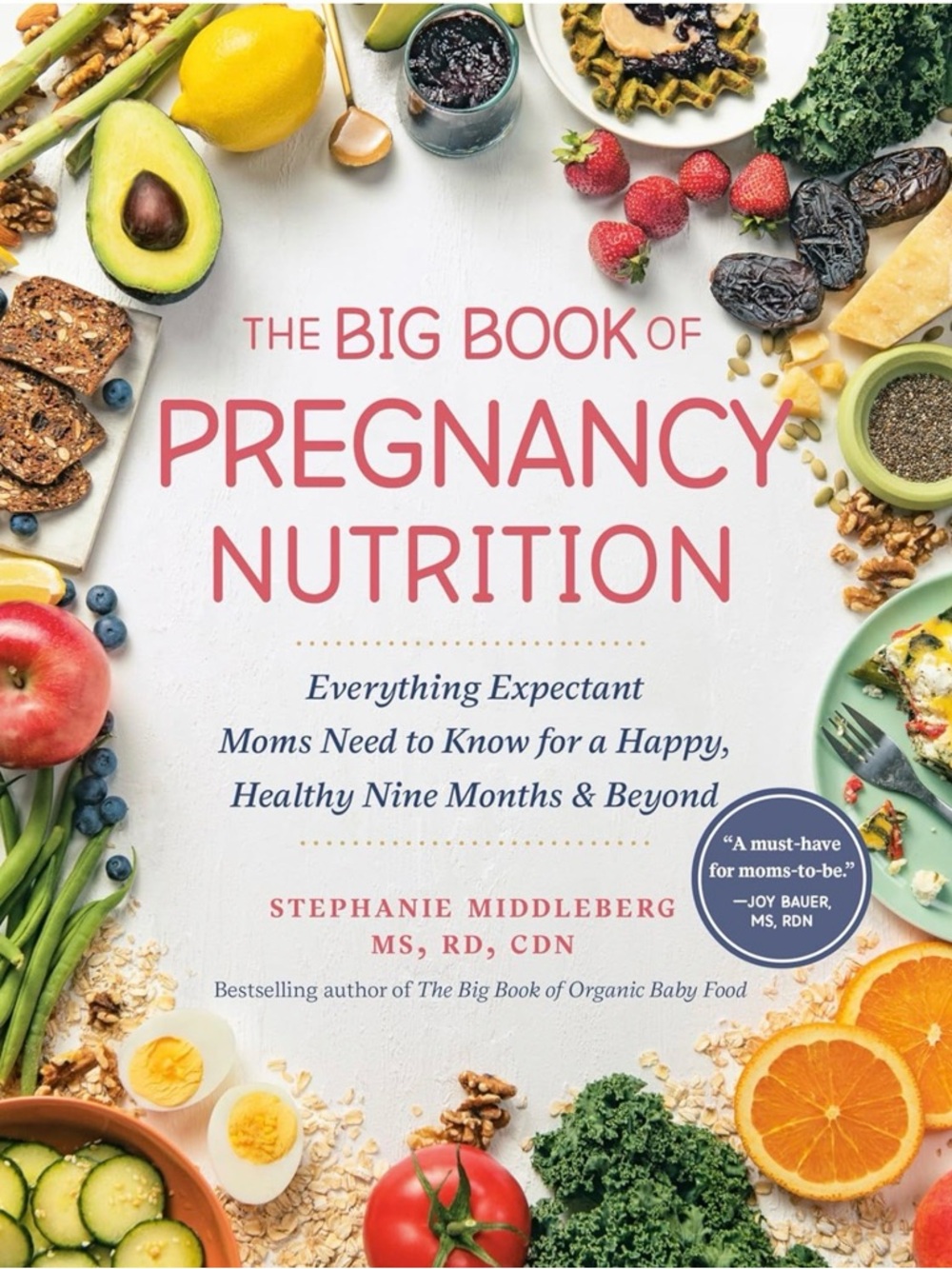 The Big Book of Pregnancy Nutrition - Stephanie Middleberg